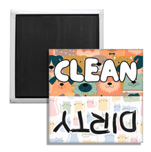 Load image into Gallery viewer, Clean and Dirty Magnet