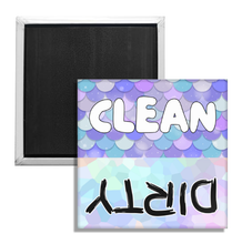 Load image into Gallery viewer, Clean and Dirty Magnet