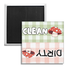 Load image into Gallery viewer, Clean and Dirty Magnet